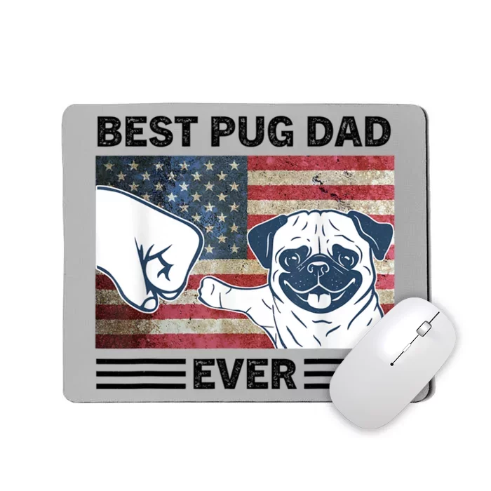 Proud Pug Dad 4th Of July With Man's Best Friend Mousepad