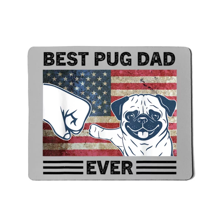 Proud Pug Dad 4th Of July With Man's Best Friend Mousepad