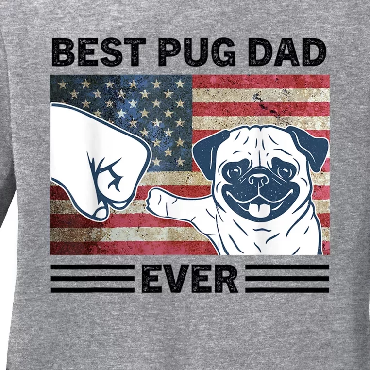 Proud Pug Dad 4th Of July With Man's Best Friend Ladies Long Sleeve Shirt