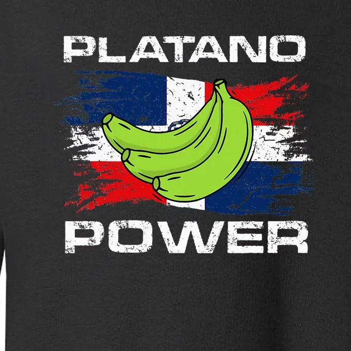 Platano Power Dominican Republic Flag Design Toddler Sweatshirt