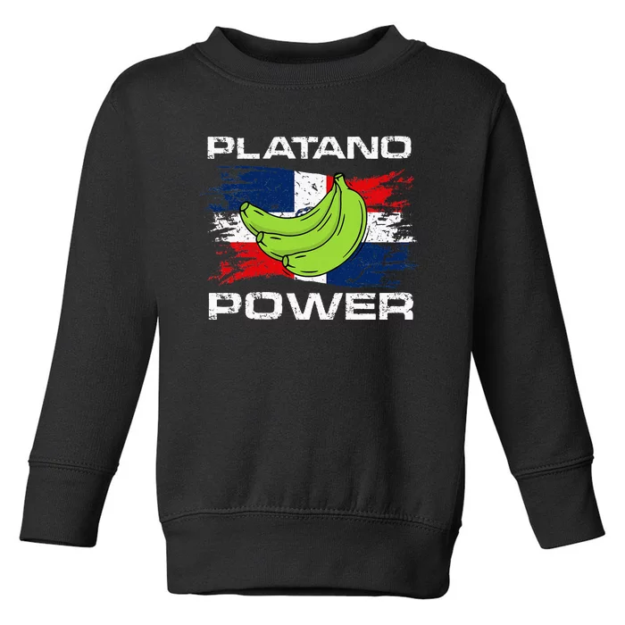 Platano Power Dominican Republic Flag Design Toddler Sweatshirt