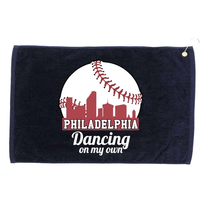 Phillies Philly Dancing On My Own Philadelphia Baseball Grommeted Golf Towel