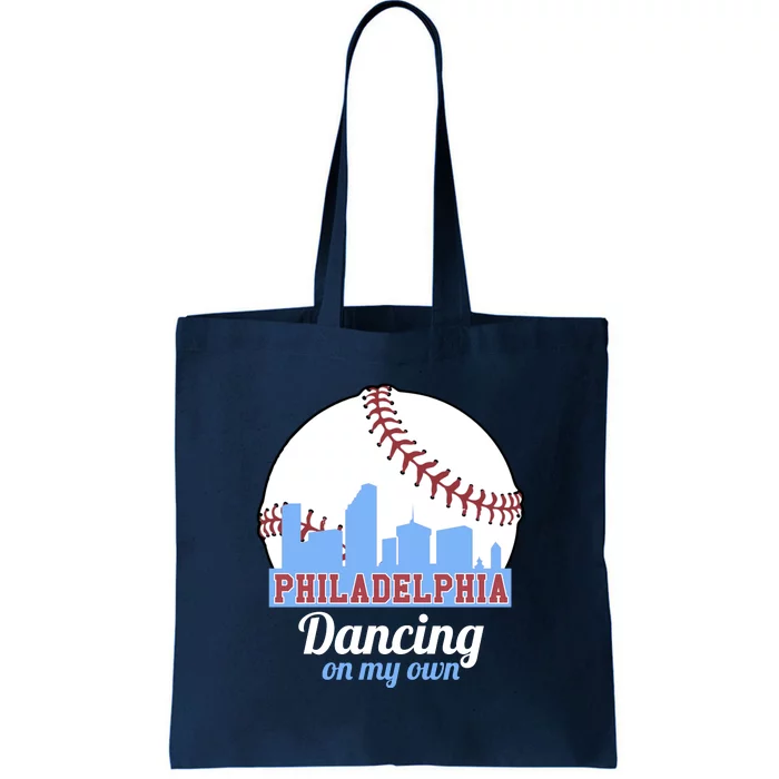 Phillies Philly Dancing On My Own Philadelphia Baseball Tote Bag