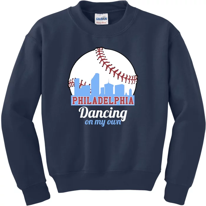 Phillies Philly Dancing On My Own Philadelphia Baseball Kids Sweatshirt