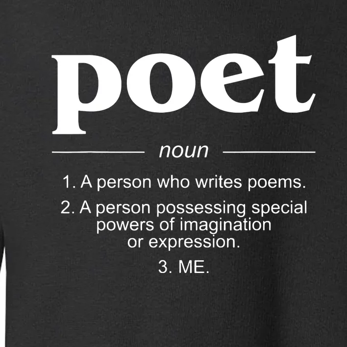 Poet Poet Definition Toddler Sweatshirt