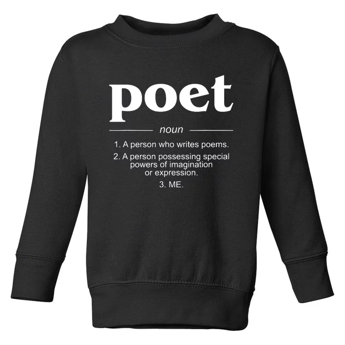 Poet Poet Definition Toddler Sweatshirt