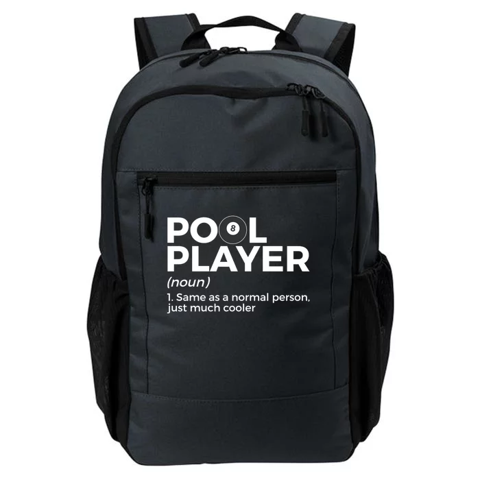 Pool Player Definition Funny Billiards Gift Daily Commute Backpack