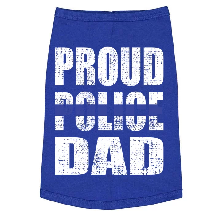 Proud Police Dad Blue Line Father Police Officer Dad Gift Doggie Tank