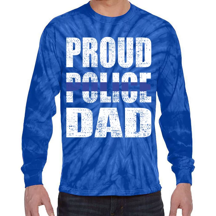 Proud Police Dad Blue Line Father Police Officer Dad Gift Tie-Dye Long Sleeve Shirt