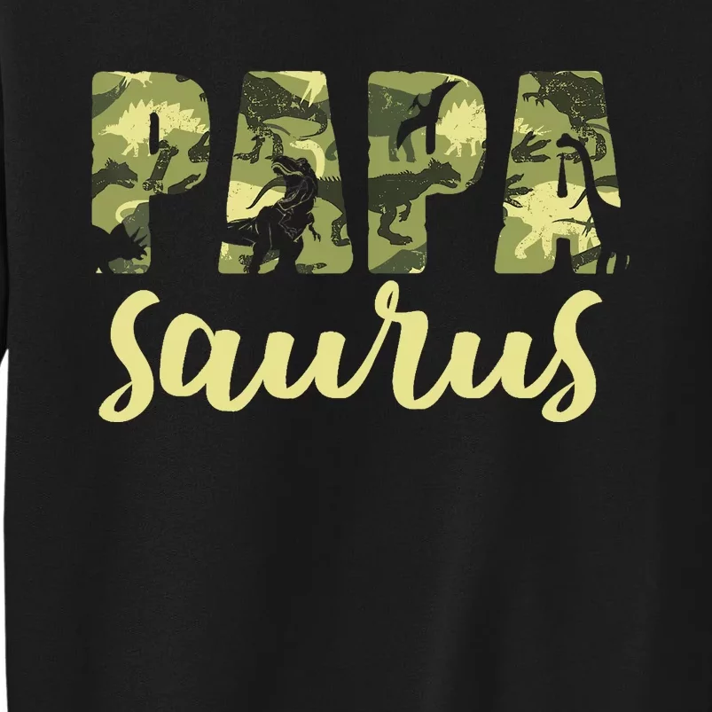 Papasaurus Papa Dinosaur Camo Family Matching Funny Tall Sweatshirt