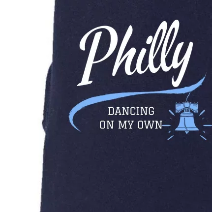 Philadelphia Philly Dancing On My Own Philadelphia Baseball Doggie 3-End Fleece Hoodie