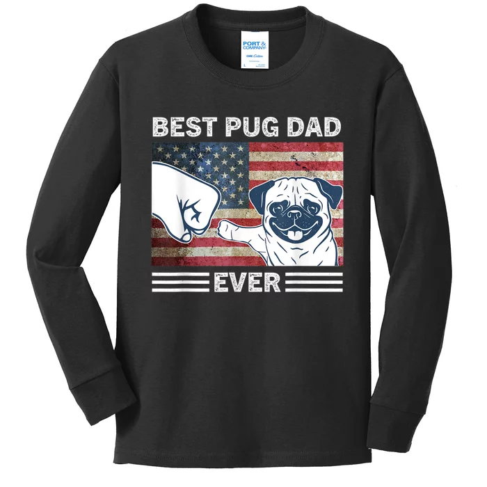 Proud Pug Dad: Celebrating The 4th Of July With Man's Best Friend Kids Long Sleeve Shirt