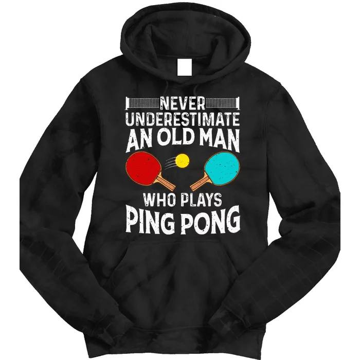 Ping Pong Design Dad Grandpa Table Tennis Player Tie Dye Hoodie