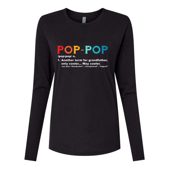 Pop Pop Definition Tee Pops Grandpa Cool Dad Vintage Gift For Dad Womens Cotton Relaxed Long Sleeve T-Shirt