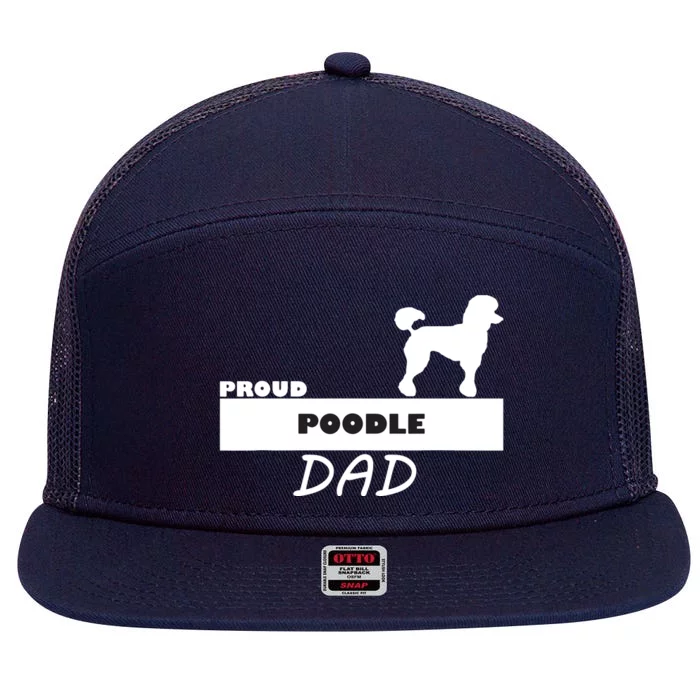 Proud Poodle Dad I Love My Dog 7 Panel Mesh Trucker Snapback Hat