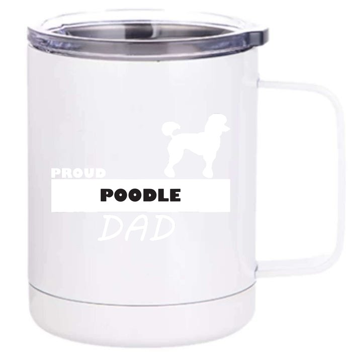 Proud Poodle Dad I Love My Dog Front & Back 12oz Stainless Steel Tumbler Cup