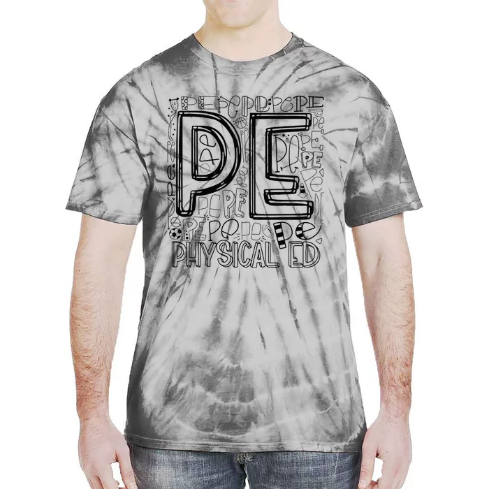 PE Physical Education Typography Teacher Back To School Cool Tie-Dye T-Shirt