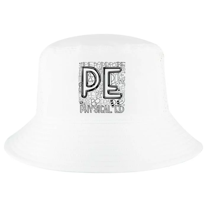 PE Physical Education Typography Teacher Back To School Cool Cool Comfort Performance Bucket Hat