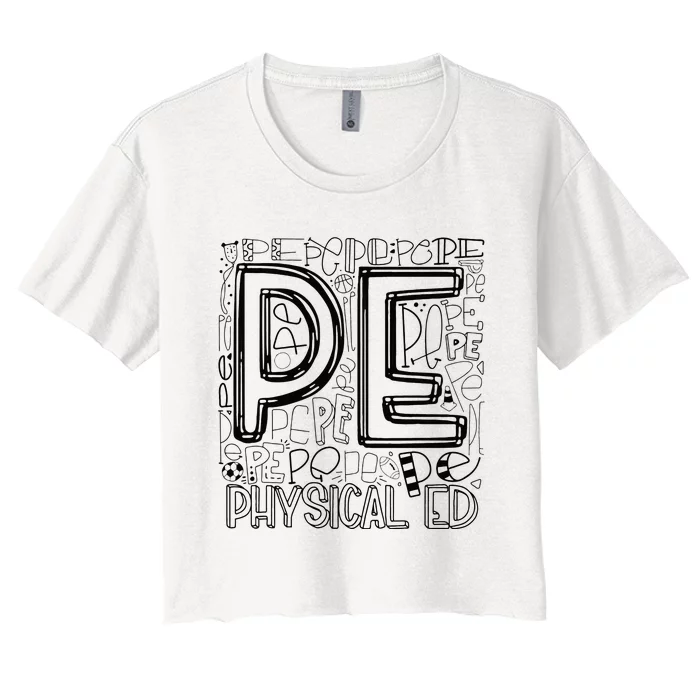 PE Physical Education Typography Teacher Back To School Cool Women's Crop Top Tee