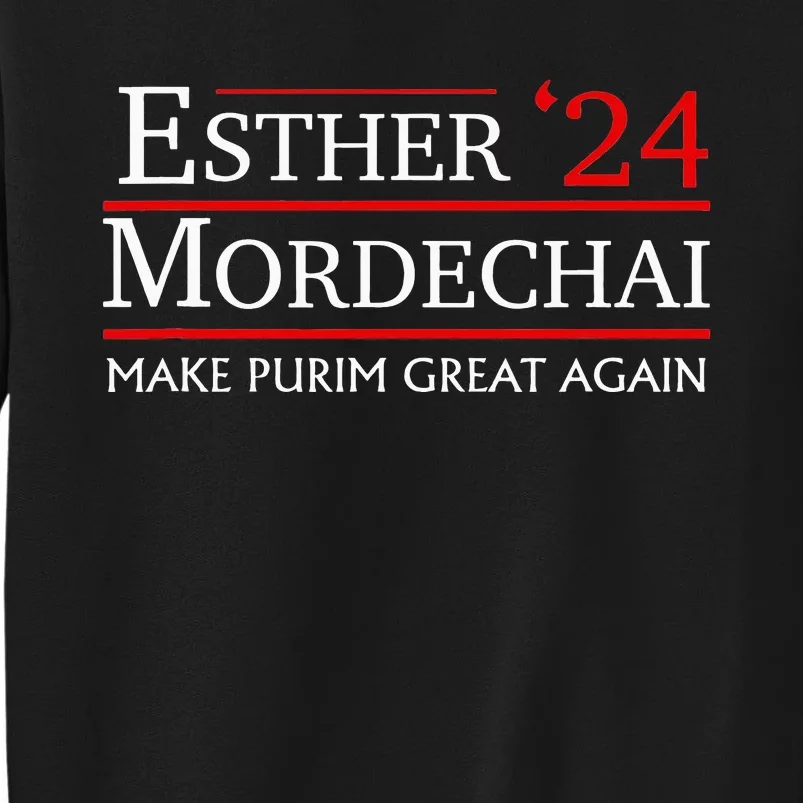 Purim Presidential Election Vote Queen Esther Mordechai 2024 Tall Sweatshirt