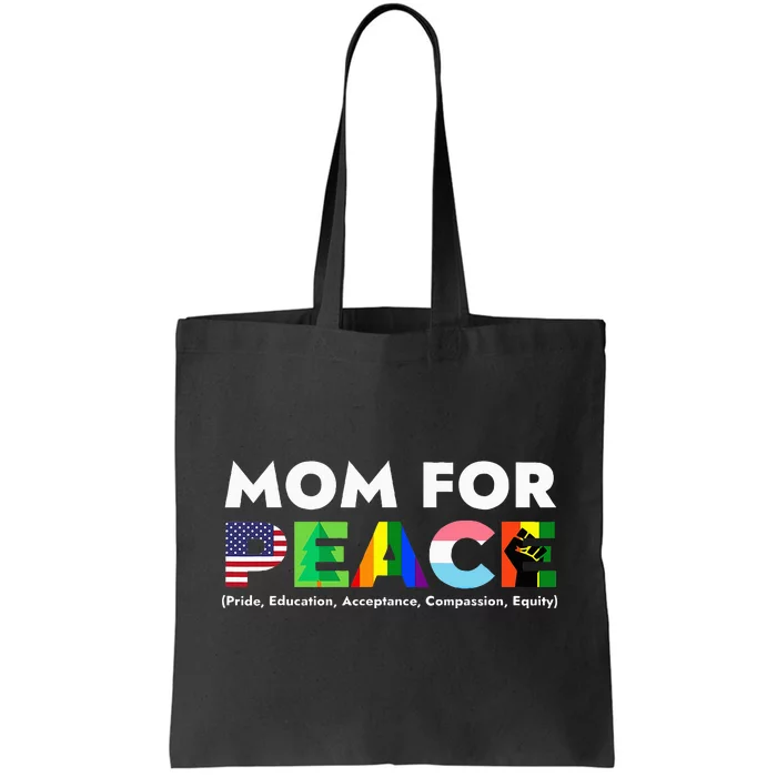 Peace Price Education Acceptance Compassion Equity Tote Bag