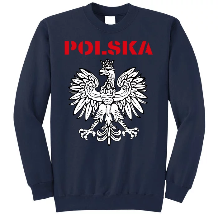 Polska Poland Eagle Poland Heritage Polish Pride Roots Tall Sweatshirt