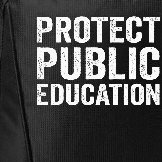 Protect Public Education Public Teacher School City Backpack