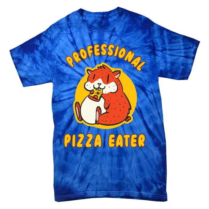 Professional Pizza Eater Pizza Pie Lovers National Pizza Day Cute Gift Tie-Dye T-Shirt