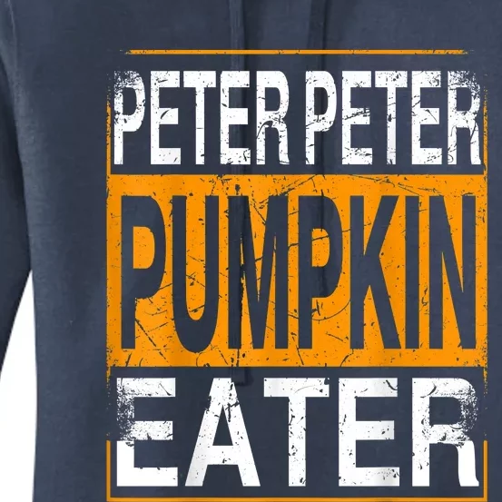 Peter Pumpkin Eater Halloween Funny Distressed Women's Pullover Hoodie