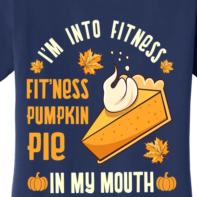 Pumpkin Pie Eating Whipped Cream Funny Boys Thanksgiving Women's T-Shirt