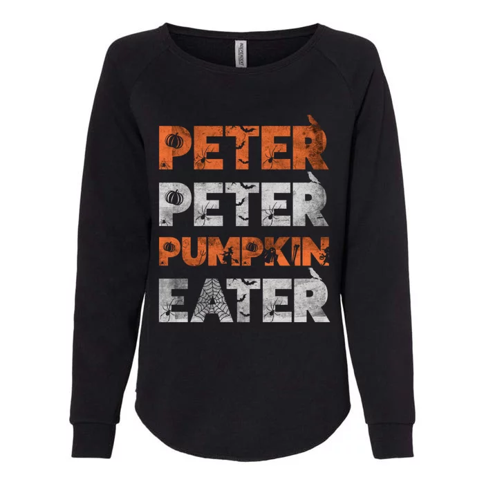 Peter Pumpkin Eater Im With The Pumpkin Distressed Womens California Wash Sweatshirt