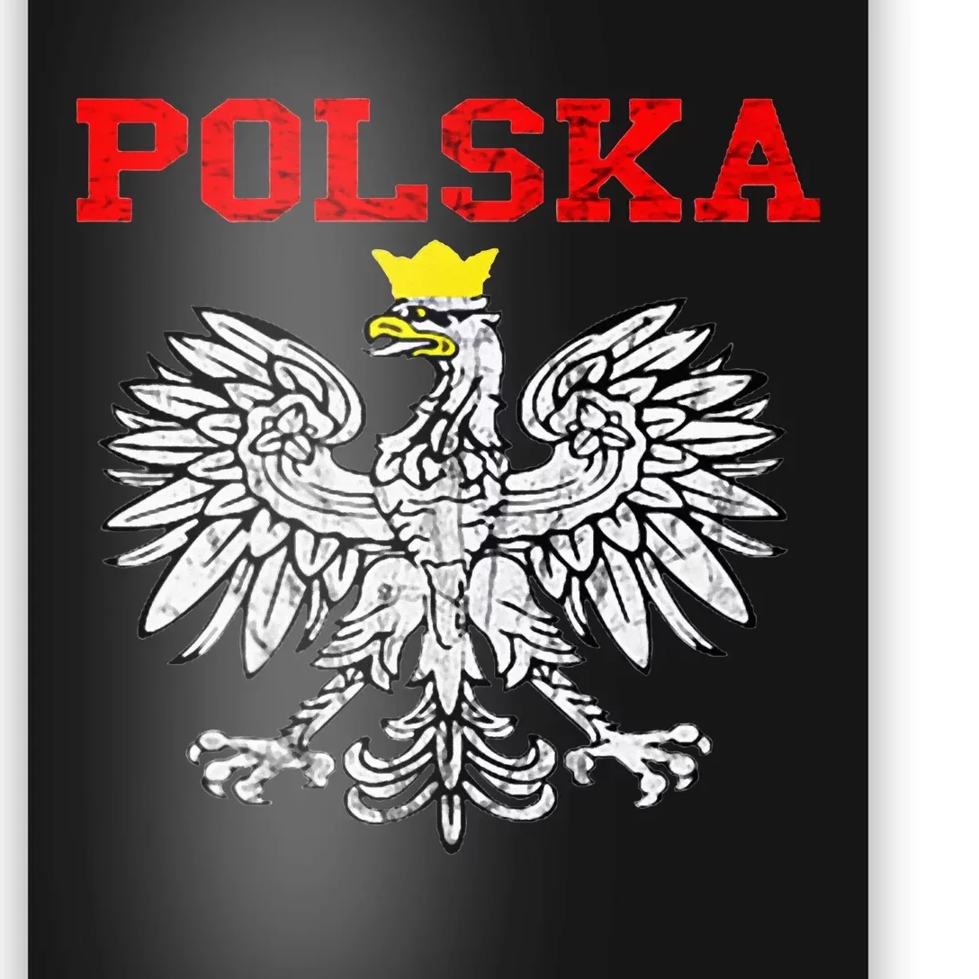 Polska Polish Eagle Poland Flag Polish Pride Polska Poland Poster