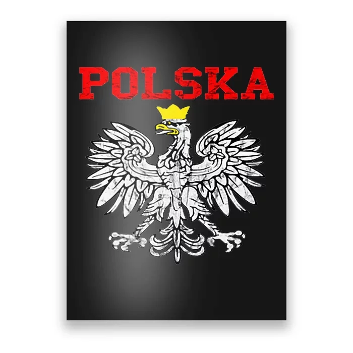 Polska Polish Eagle Poland Flag Polish Pride Polska Poland Poster