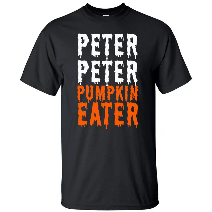 Peter Pumpkin Eater Halloween Costume Couple Tall T-Shirt