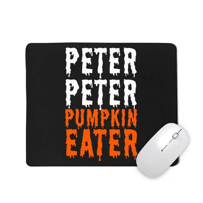 Peter Pumpkin Eater Halloween Costume Couple Mousepad