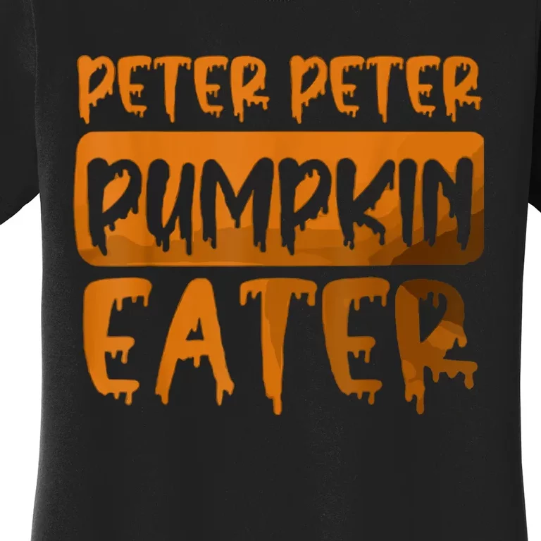 Peter Pumpkin Eater Halloween Costume Women's T-Shirt