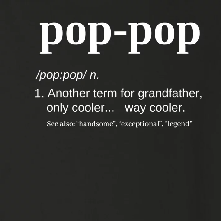 Pop Pop Funny Gift Grandpa Fathers Day Great Gift Popgiftpop Tee Toddler Long Sleeve Shirt