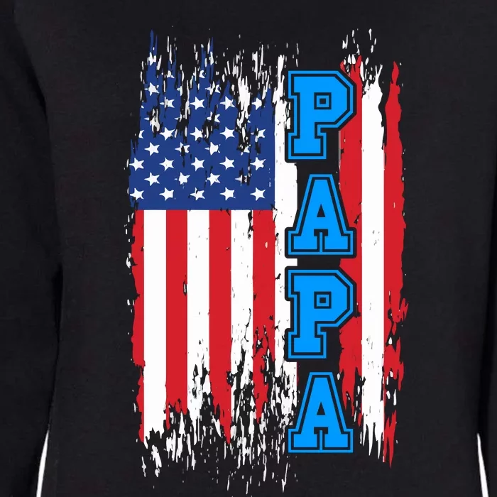 Patriotic Papa FatherS Day Theme Womens California Wash Sweatshirt