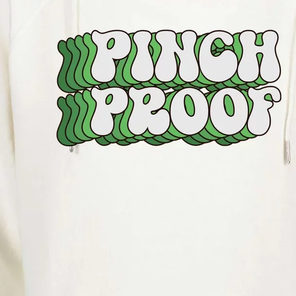 Pinch Proof Funny Pattricks Day Womens Funnel Neck Pullover Hood