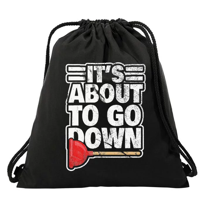 Plumber Plunger Funny Toilet Plumbing Drawstring Bag