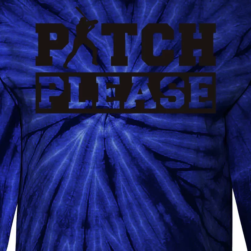 Pitch Please Funny Baseball Tie-Dye Long Sleeve Shirt