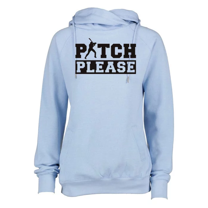 Pitch Please Funny Baseball Womens Funnel Neck Pullover Hood