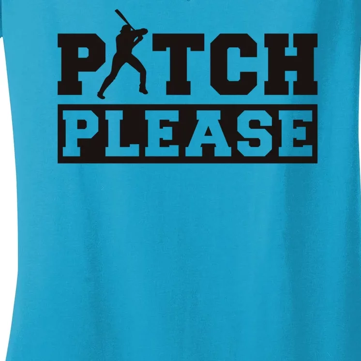 Pitch Please Funny Baseball Women's V-Neck T-Shirt