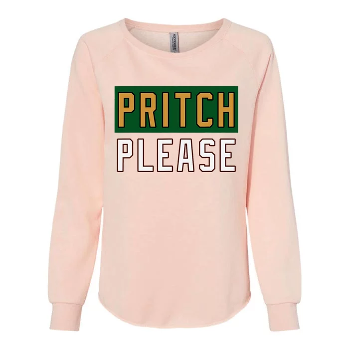 Pritch Please Funny Quote Design Womens California Wash Sweatshirt