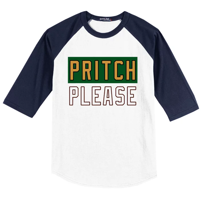 Pritch Please Funny Quote Design Baseball Sleeve Shirt