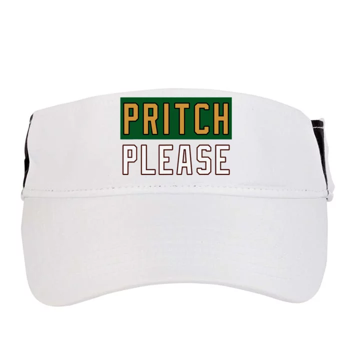 Pritch Please Funny Quote Design Adult Drive Performance Visor