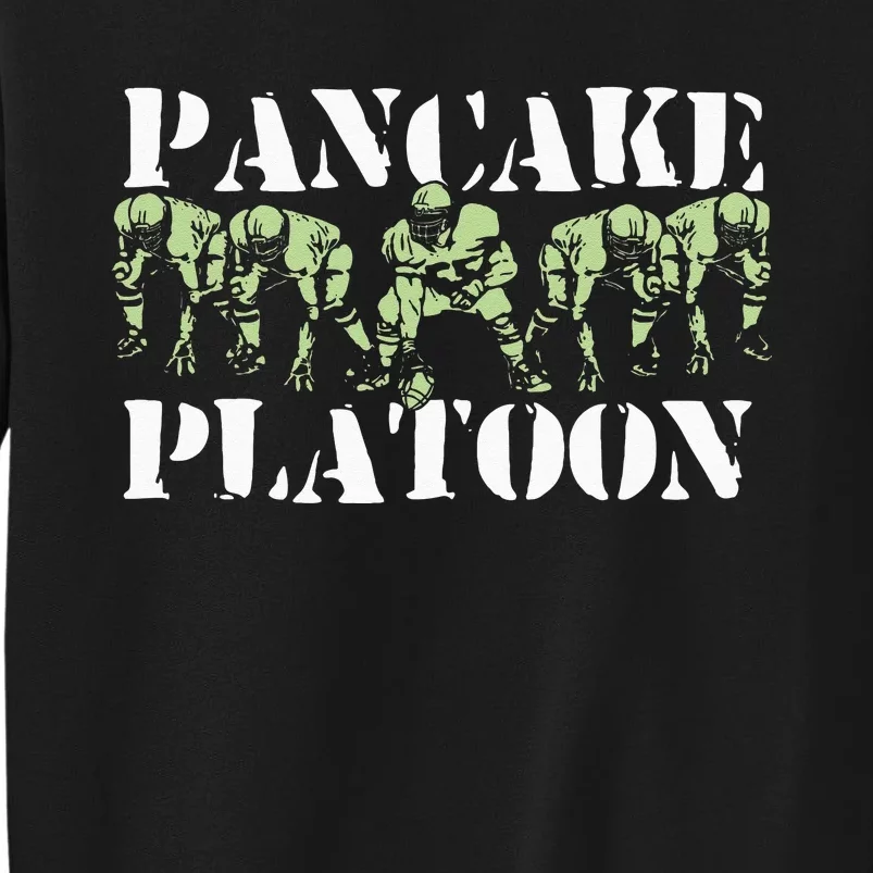 Pancake Platoon Funny Offensive Lineman Football OLine Tall Sweatshirt