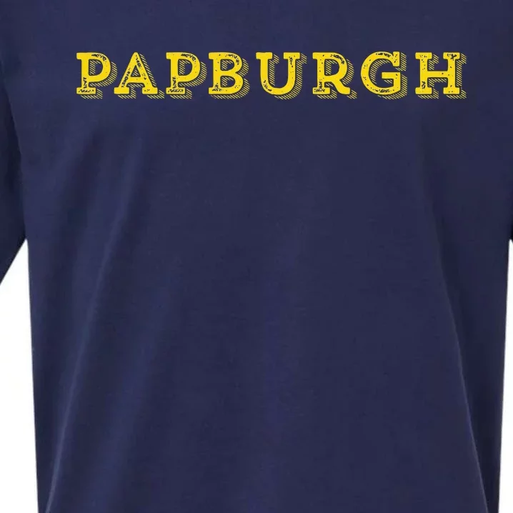 Papburgh Pap FatherS Day Birthday Gift Pittsburgh Sueded Cloud Jersey T-Shirt