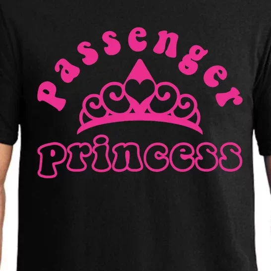 Passenger Princess Funny Design For Girlfriend and Boyfriend Pajama Set