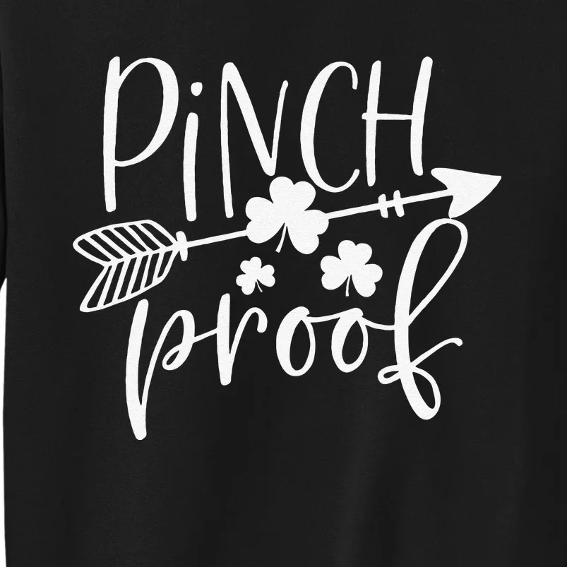 Pinch Proof Funny Cute Shamrock Saint St. Patrick's Day Sweatshirt